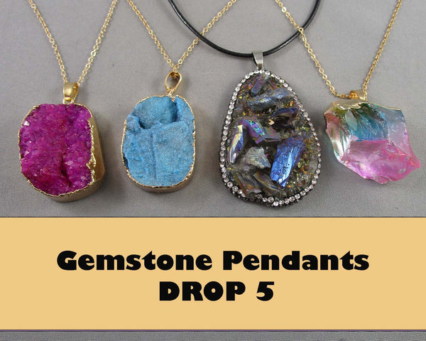 Gemstone Pendants Drop - Drop 5