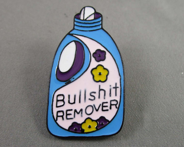 "Bullshit Remover" Enamel Pin 1pc (BIN 92)