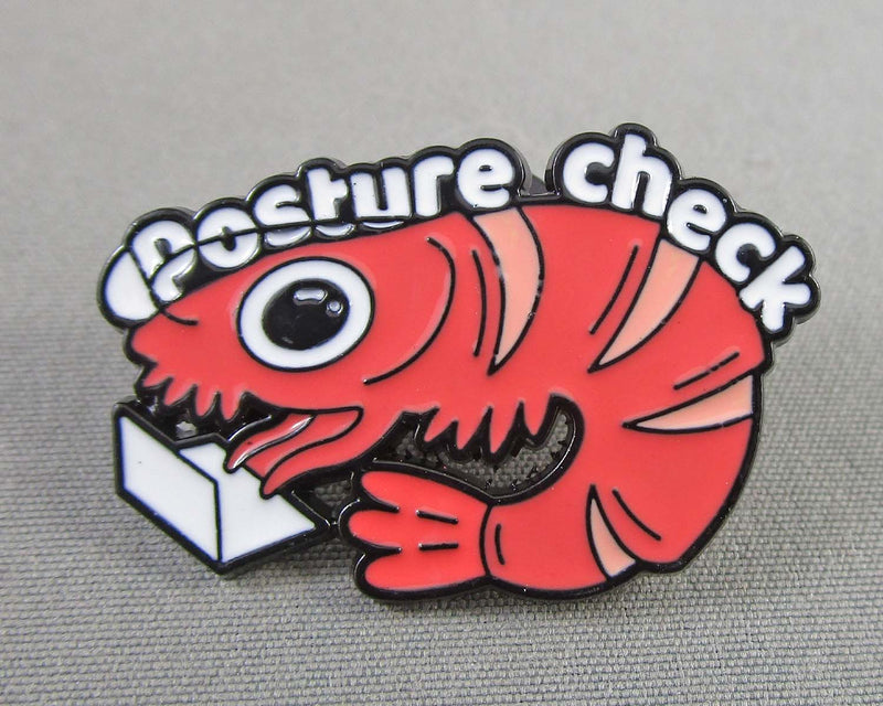 Posture Check Shrimp Enamel Pin 1pc (BIN 122)