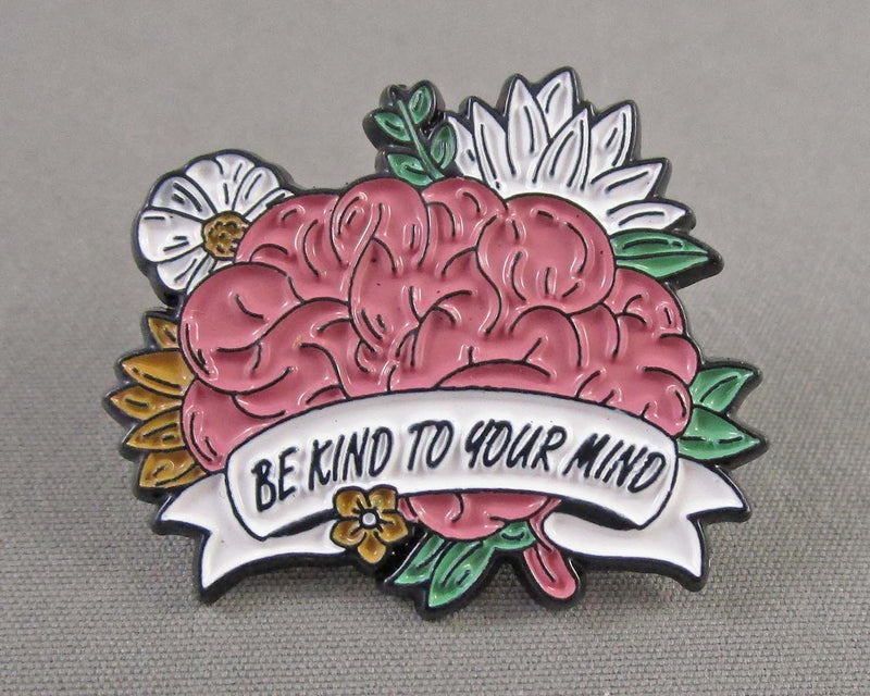 "Be Kind to Your Mind" Enamel Pin 1pc (BIN 125)