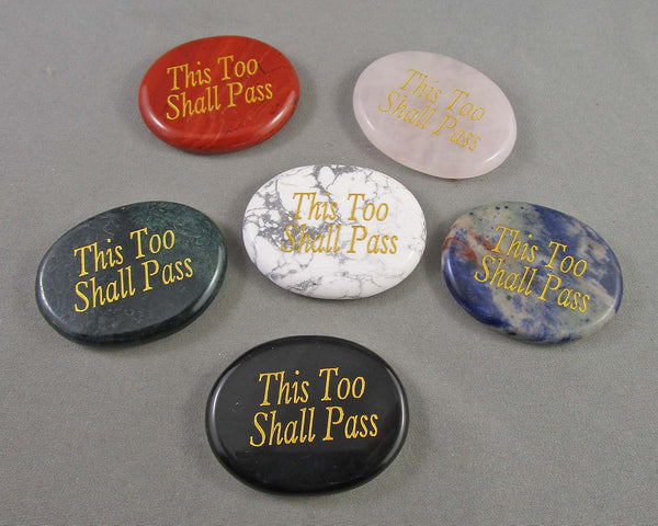 Crystal Word Stone "This Too Shall Pass" C551