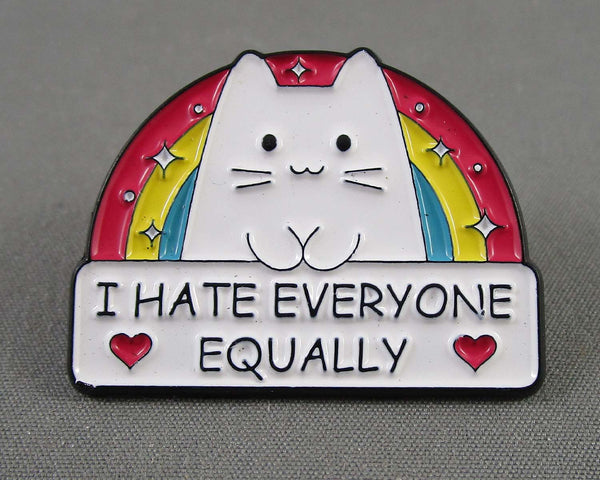 "I Hate Everyone Equally" Rainbow Cat Enamel Pin 1pc (BIN 18)