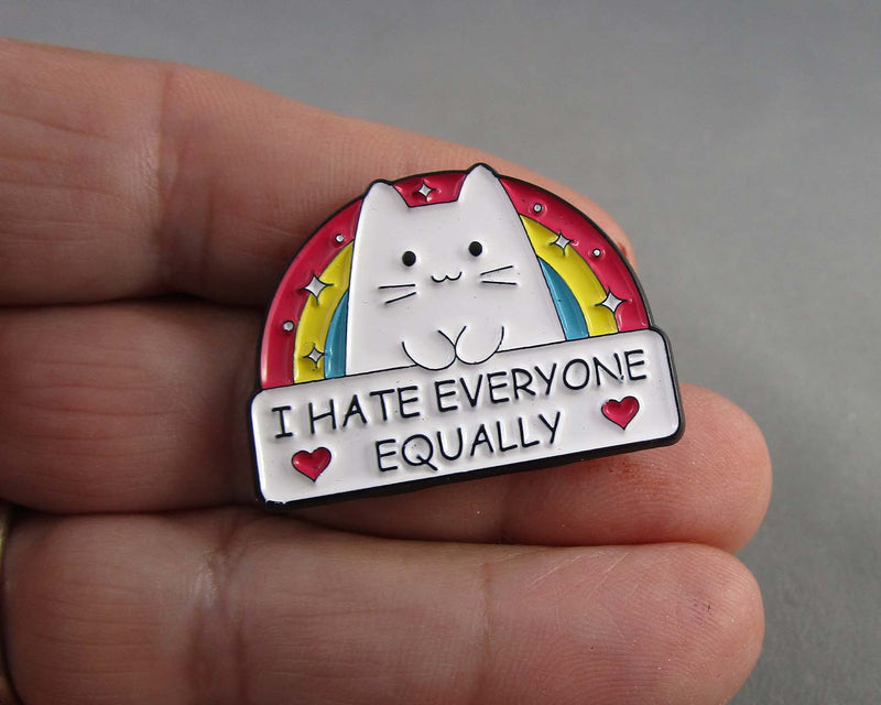 "I Hate Everyone Equally" Rainbow Cat Enamel Pin 1pc (BIN 18)