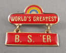 "World's Greatest BS'er" Brooch (Vintage) H059-5