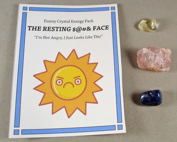 "The Resting $@#& Face!" Funny Crystal Energy Kit A512